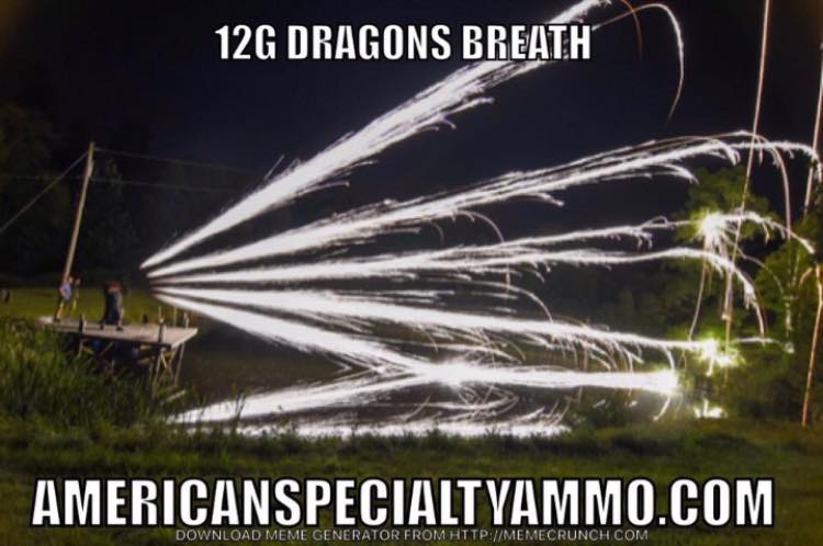 12 Gauge Dragons Breath
